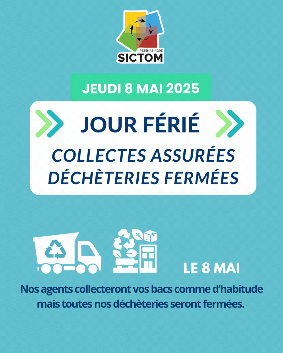 SICTOM - Déchèterie jeudi 8 mai 2025